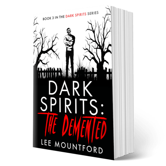 Dark Spirits: The Demented